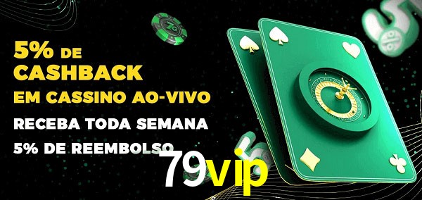 Promoções do cassino ao Vivo 79vip